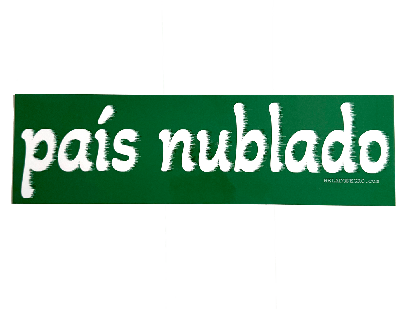 PAIS NUBLADO Bumper Sticker
